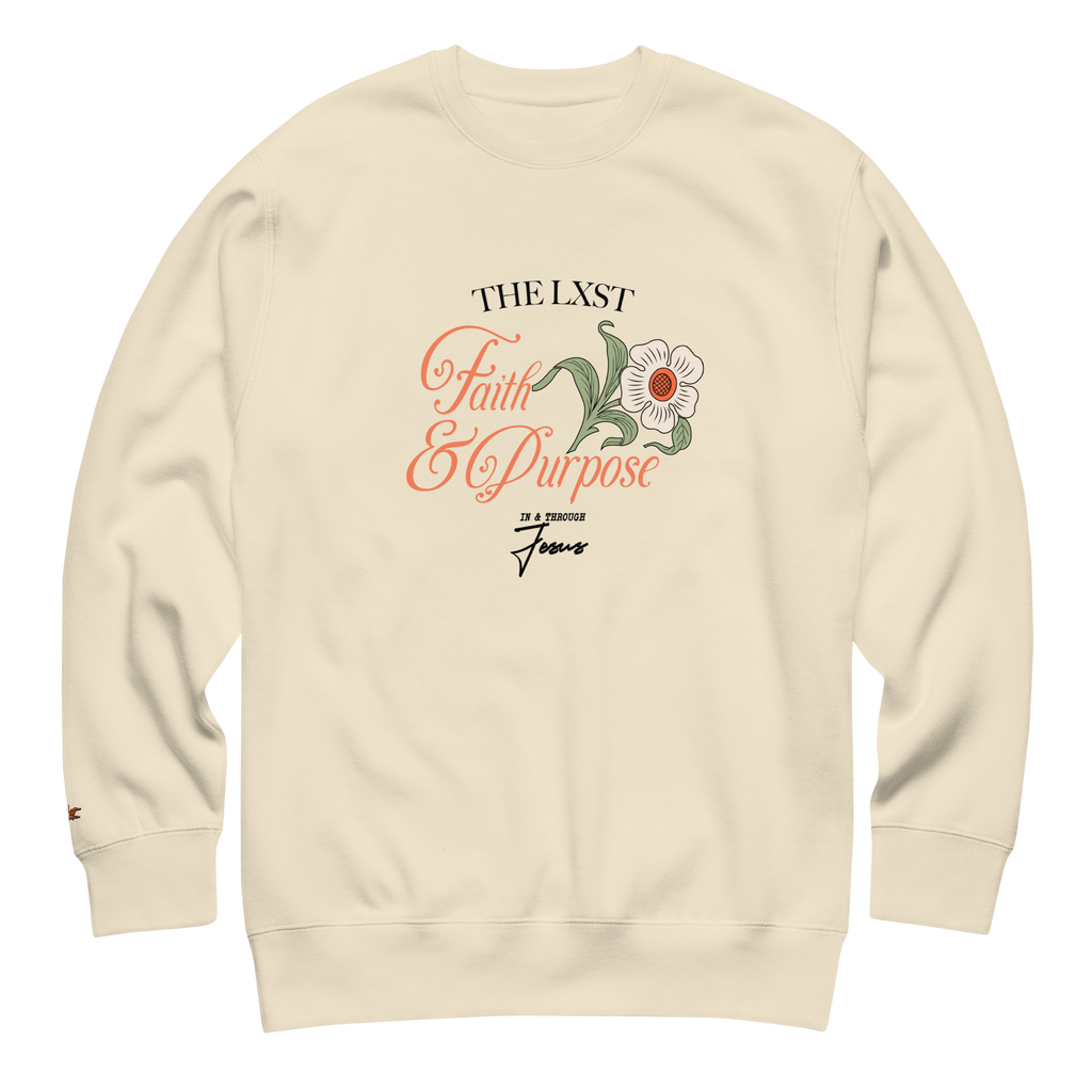 THE LXST - Faith & Purpose Sweatshirt